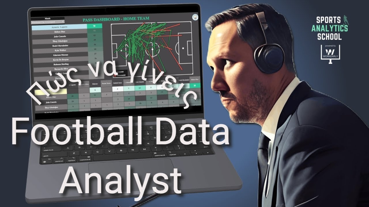 Πώς να γίνεις Football Data Analyst | Vasilis Sambrakos