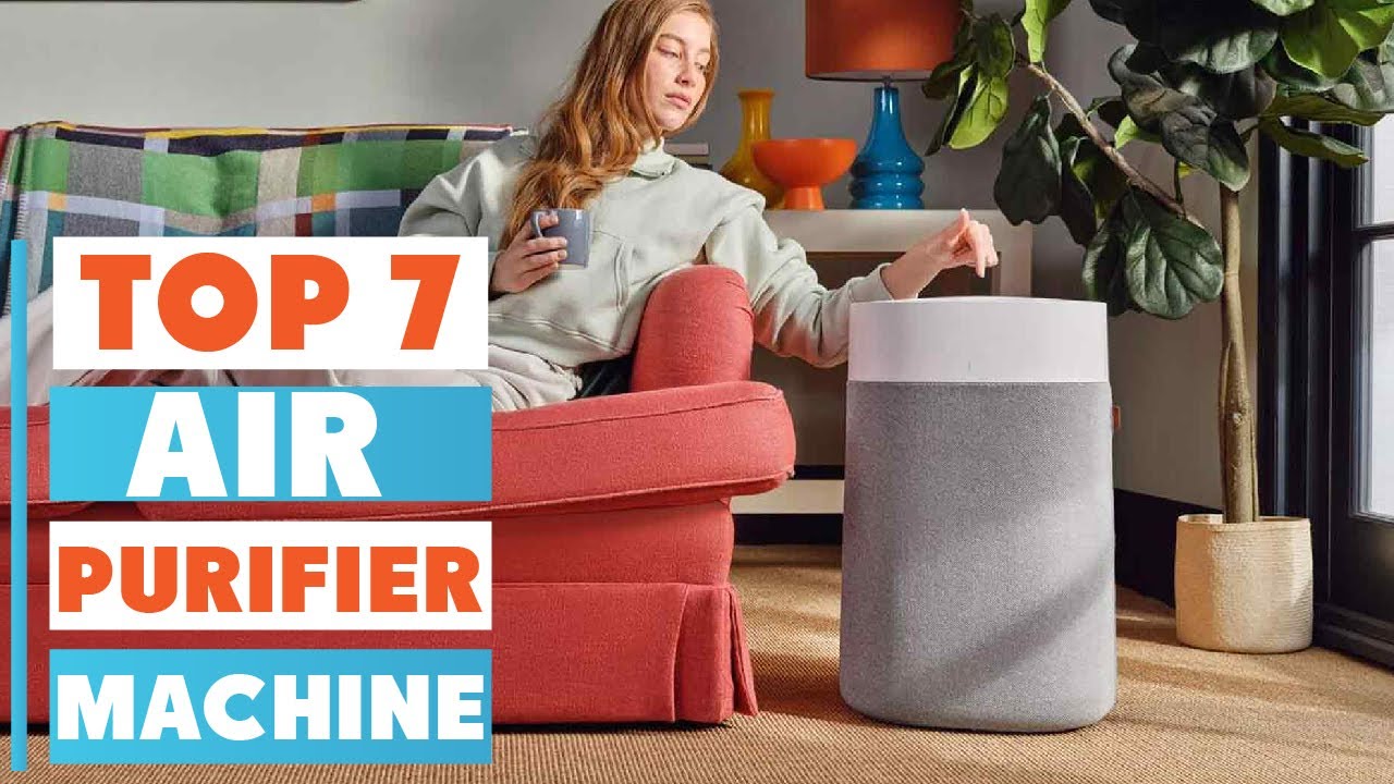Best 7 Air Purifiers for Large Rooms | Ultimate Air Quality Solution
