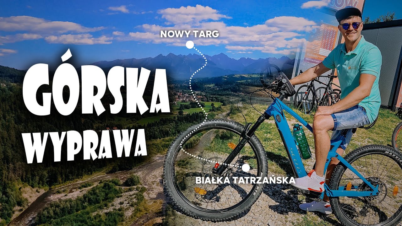 Rowerowa wyprawa 🚴‍♂️ Nowy Targ - Białka Tatrzańska. Malownicze podjazdy i nie tylko 💚