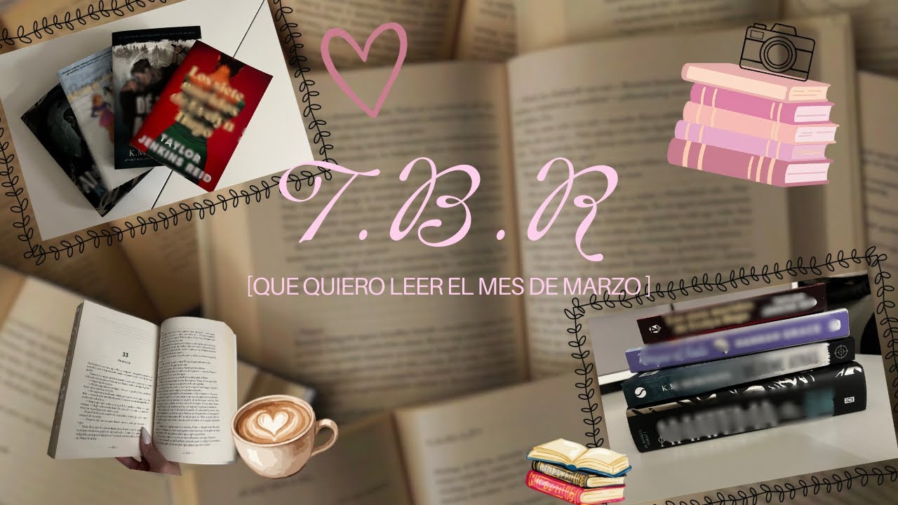 TBR del mes de marzo ¿Qué libros planeo leer? // Video literario 