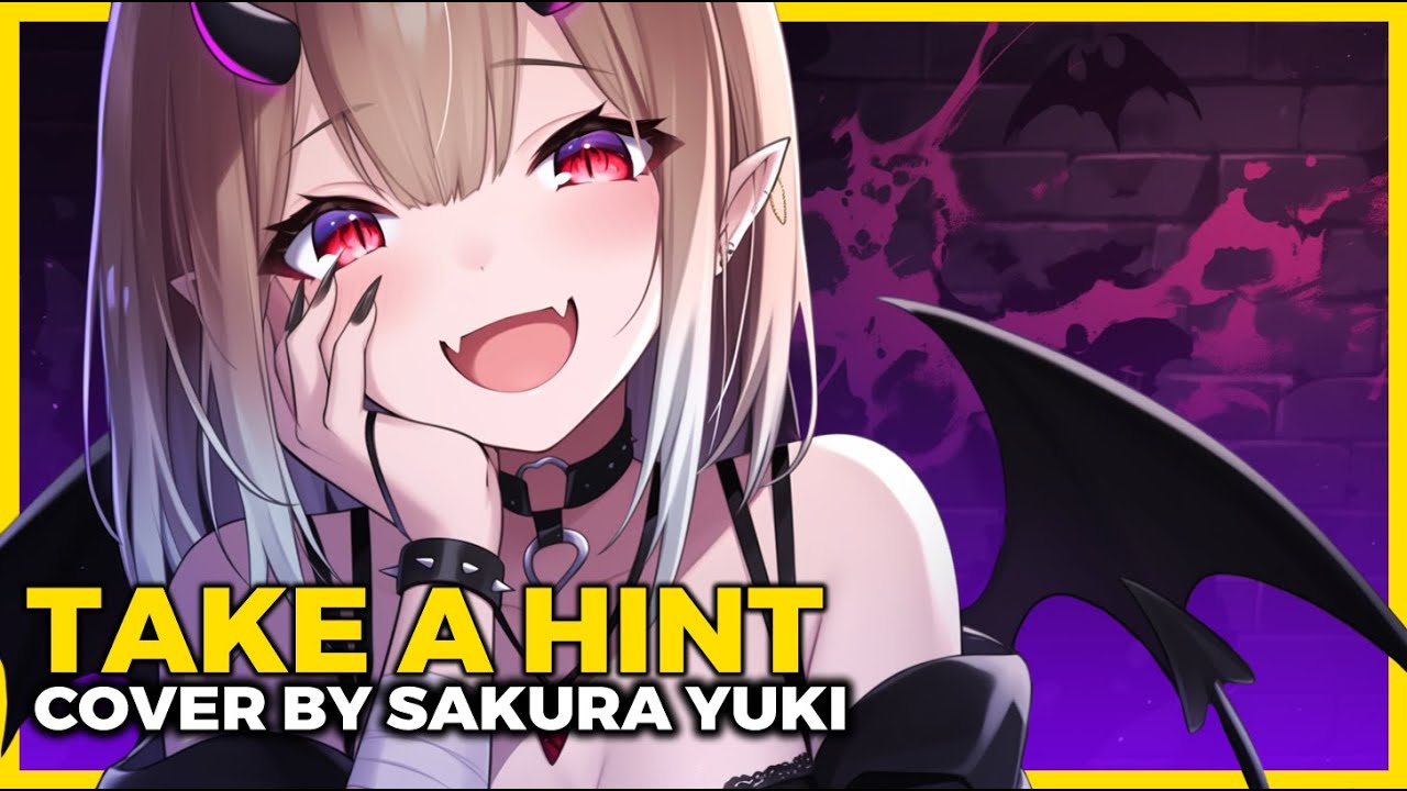 Nightcore - Take A Hint | (Rock Cover by Sakura Yuki) Lyric Video