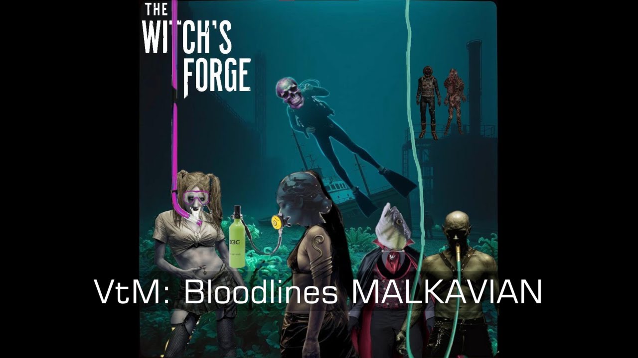 The Witch's Forge ][ VtM Bloodlines Malkavian Part 4
