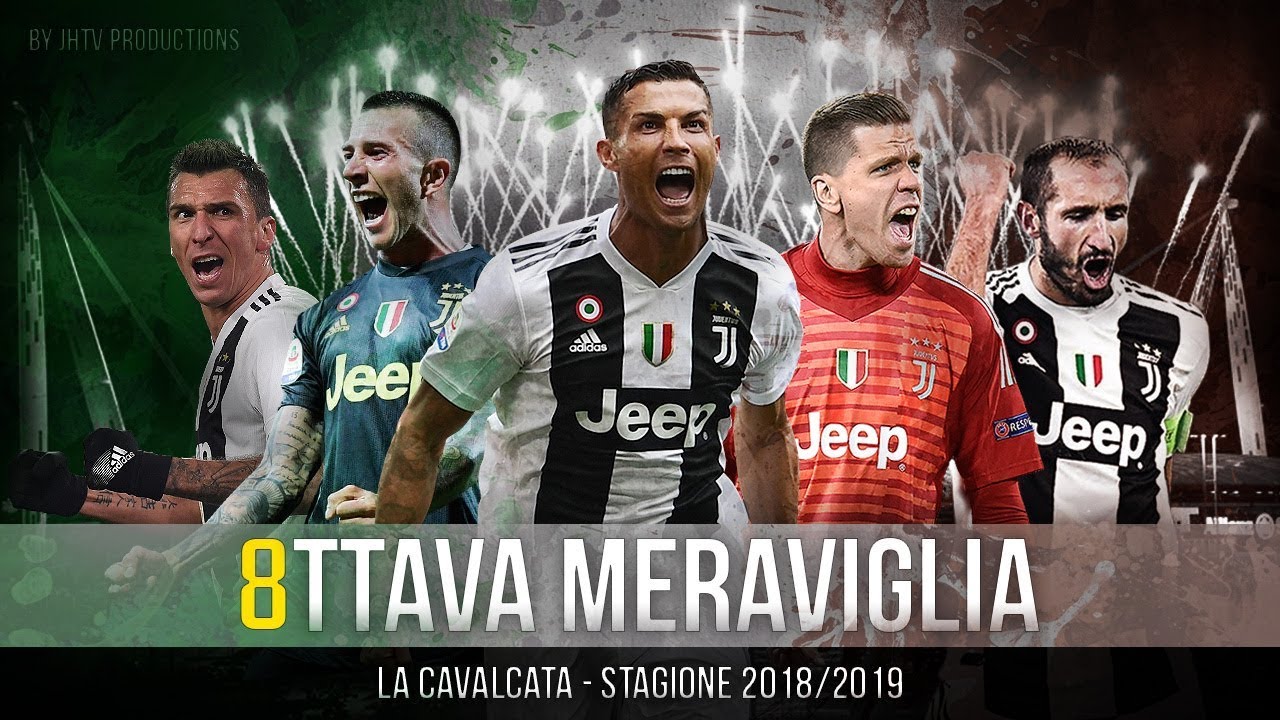 Juventus Campione d'Italia 2019 - L'8ttava Meraviglia