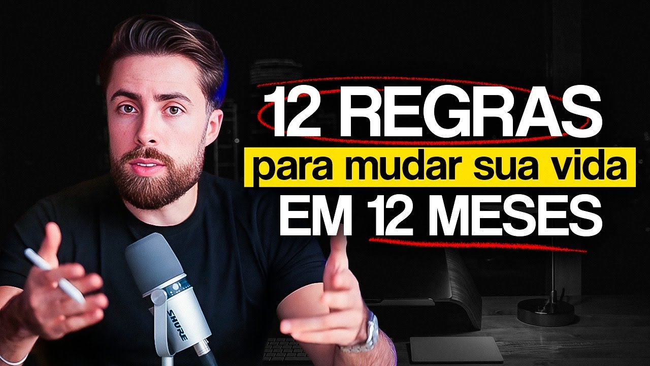 12 Regras Para Mudar Sua Vida em 2026