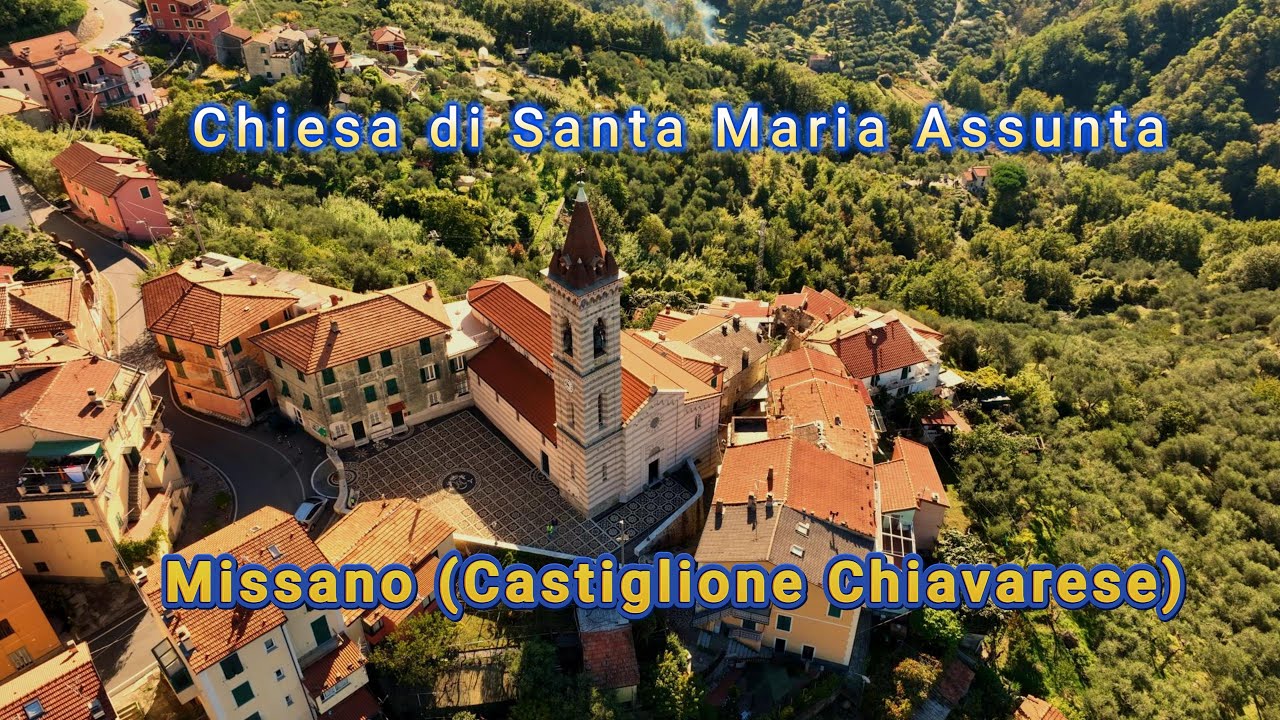 Chiesa Santa Maria Assunta di Missano (Castiglione Chiavarese)