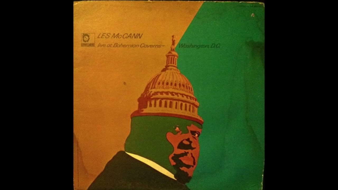 Les McCann - The Shout (Live At Bohemian Caverns - Washington, D.C) [1967]