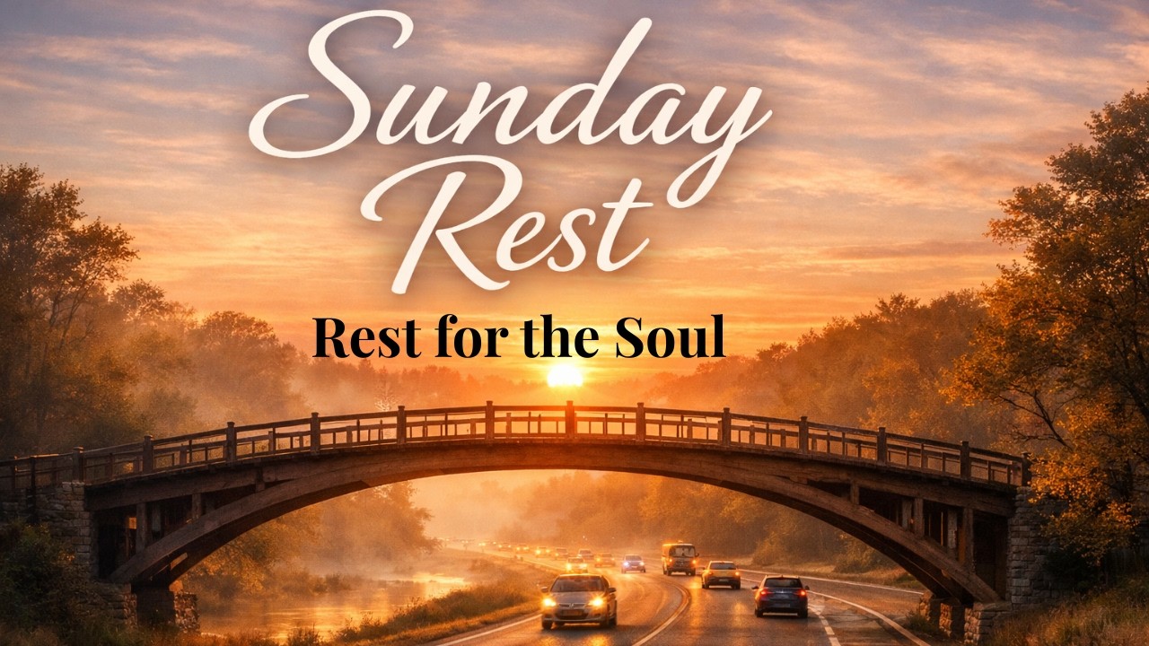 Sunday Rest – Rest for the Soul #calmingmusic #relaxationmusic #anxietyreliefmusic #slowmusic