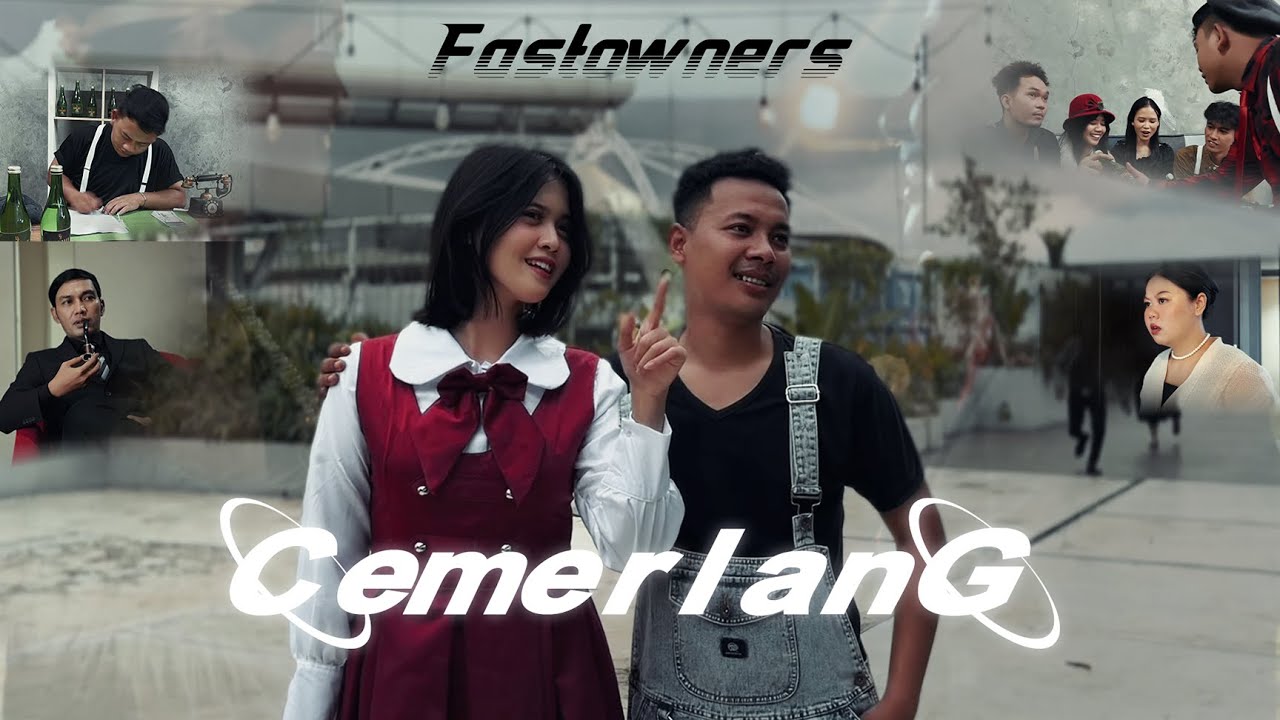 Fastowners - Cemerlang (Official Music Video)