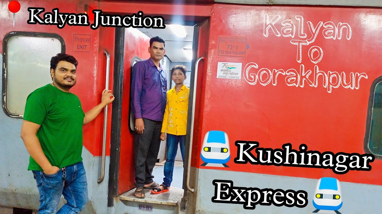 पापा चले गाँव🚆By By DAD || Kalyan to Gorakhpur || Kushinagar Express || #happyjourney #indianrailway