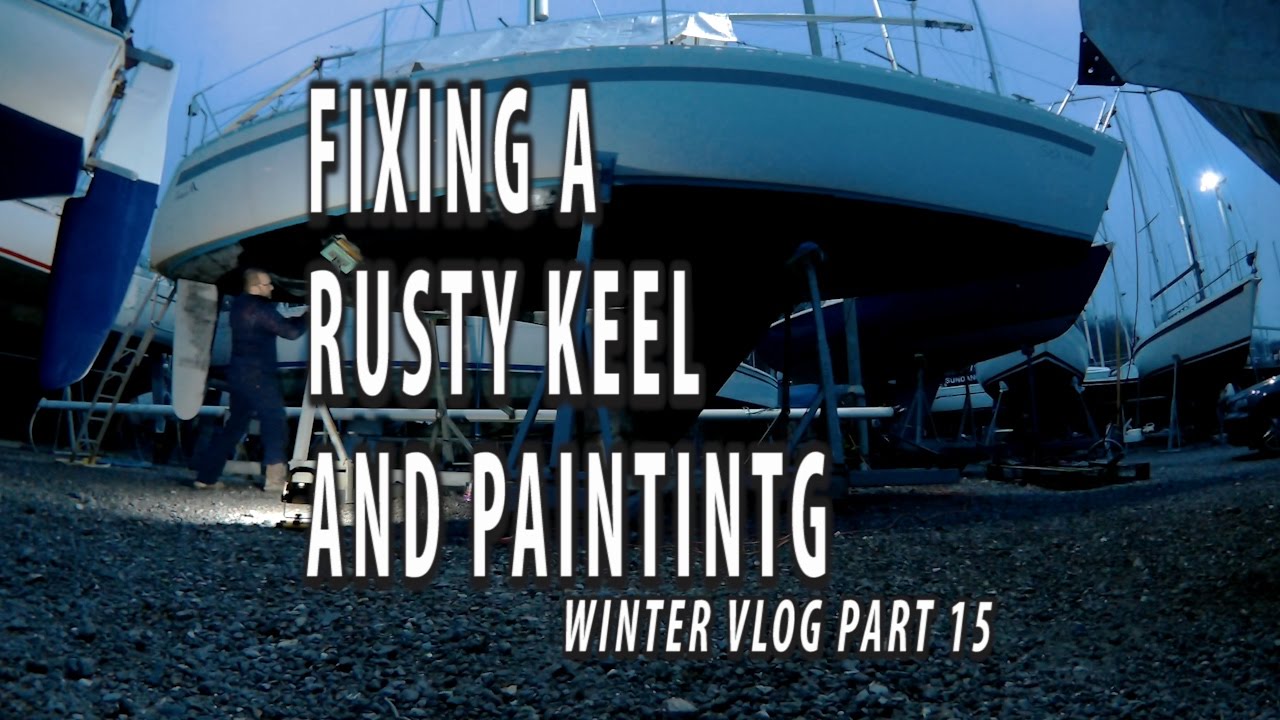 RUSTY KEEL! Winter VLog pt 16