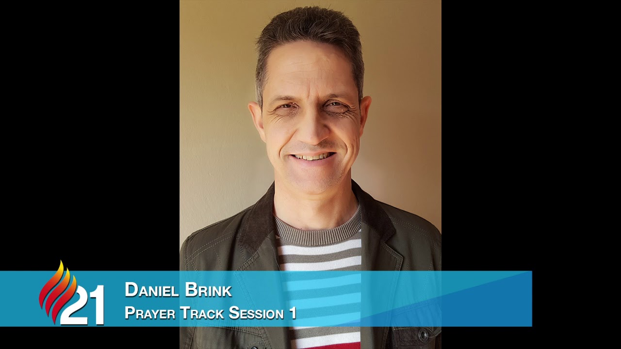 Empowered21 African Congress - Prayer Track - Daniel Brink