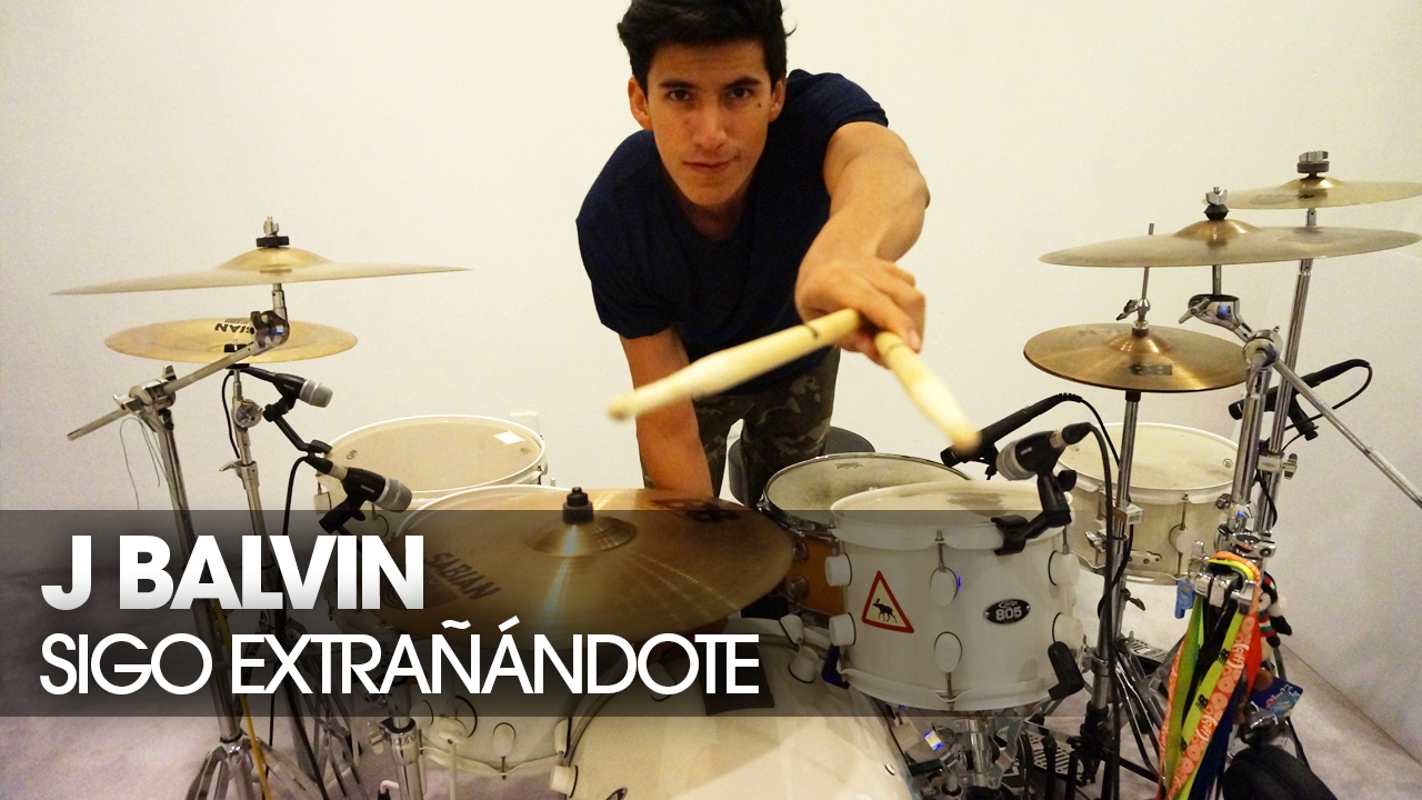 SIGO EXTRAÑÁNDOTE - J Balvin (*DRUM COVER*)