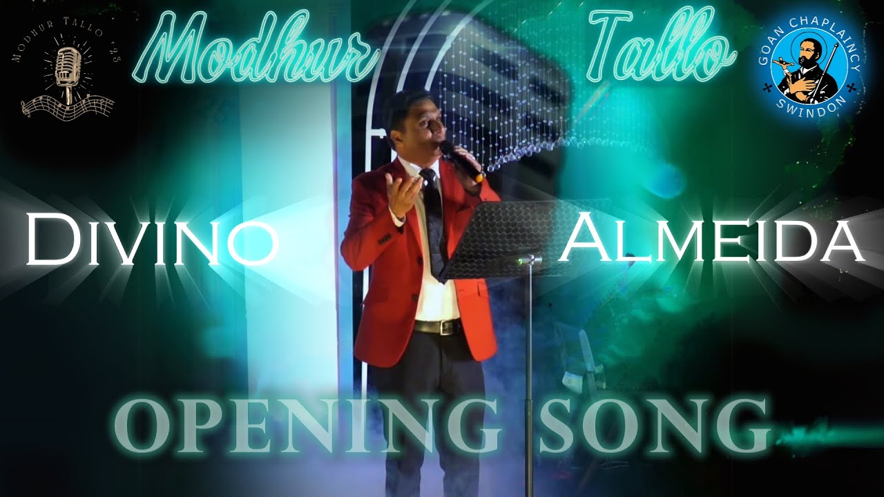 Opening Song   Divino Almeida┃Modhur Tallo 2025