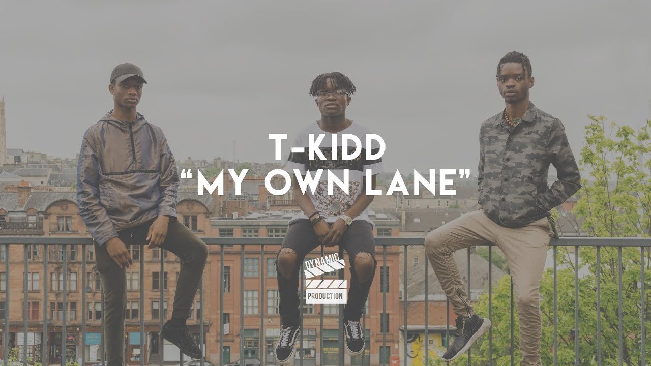 T-KIDD - My Own Lane [Music Video] | Dynamic production