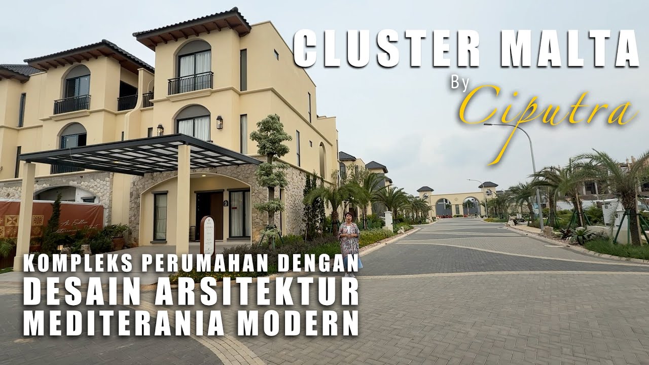 RUMAH MALTA by CIPUTRA