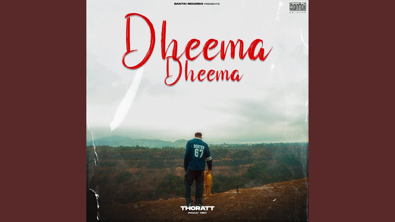 Dheema Dheema