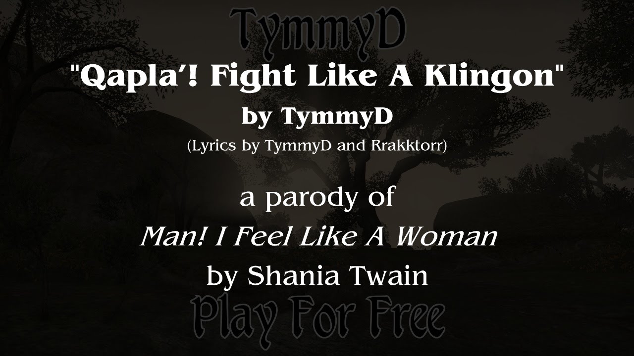 Qapla'! Fight Like A Klingon (STO Parody)