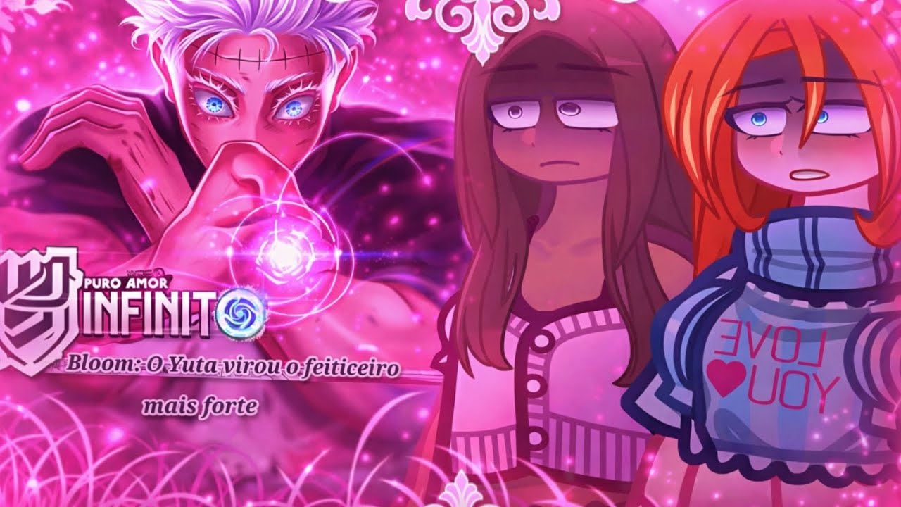 ✨ Winx Club Reagindo Ao Rap Yuta Okkotsu (Jujutsu Kaisen) – Puro Amor Infinito | M4rkim 💖