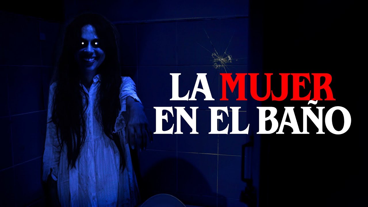 La mujer en el baño, y otros relatos espeluznantes │ Historias de MundoCreepy