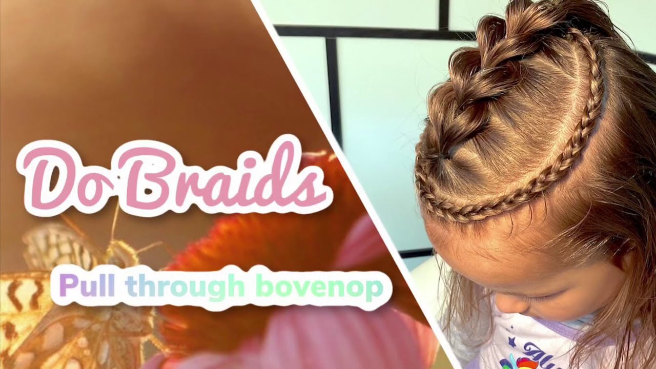 Do Braids - pull through bovenop, half los haar