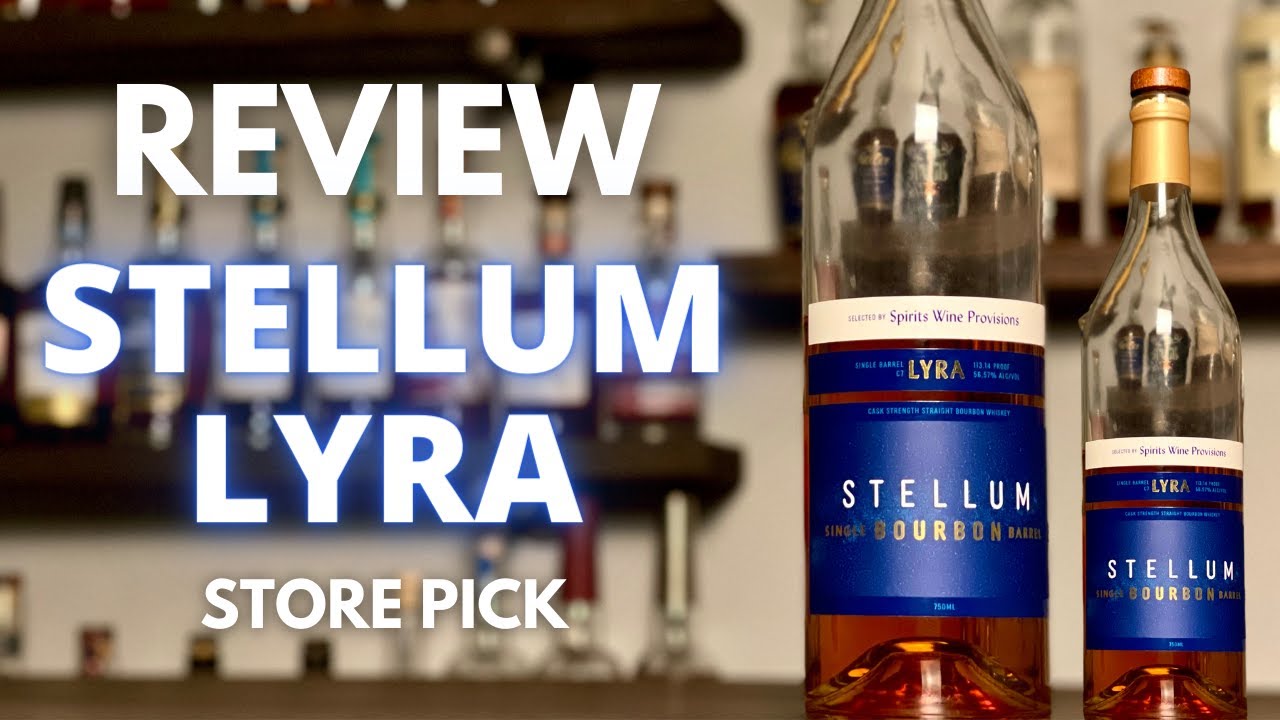 Stellum Lyra Single Barrel Bourbon Store Pick Review