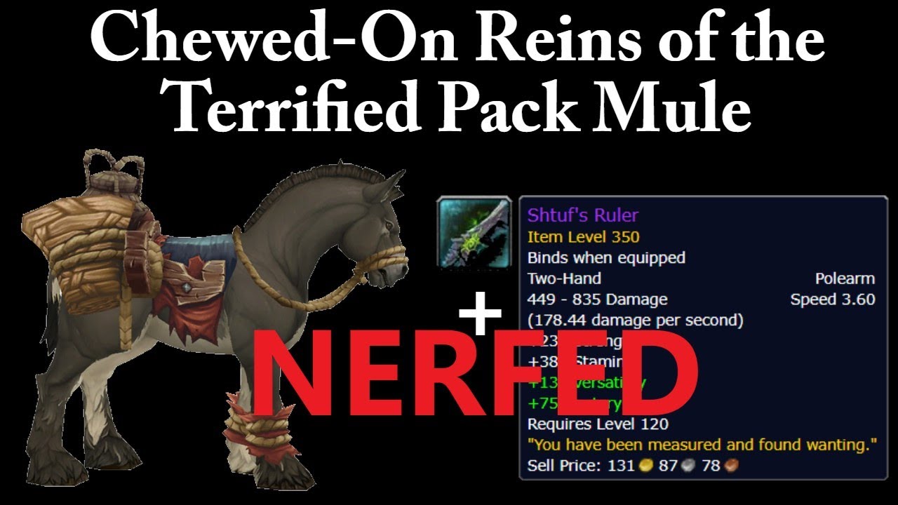 Chewed-On Reins of the Terrified Pack Mule Mount Farm + Epic 350+ BoE's!