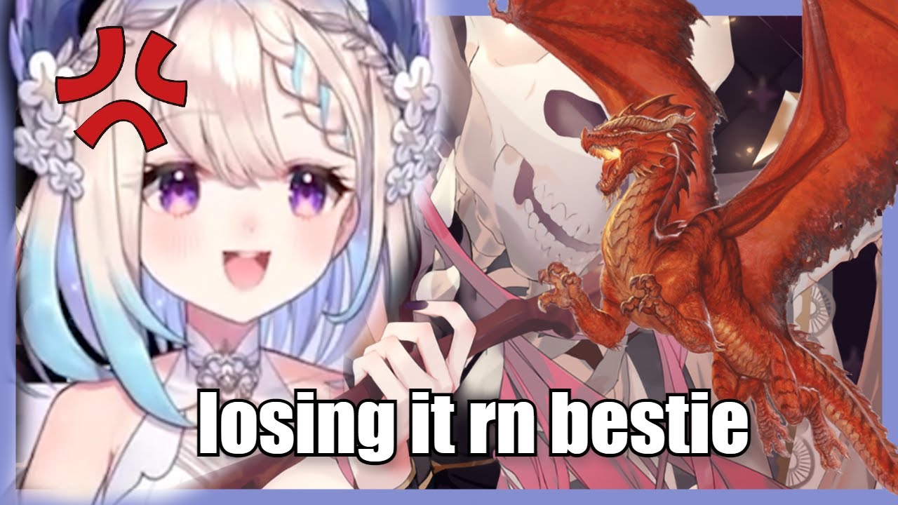 Enna is so mad at this Dragon she starts Malding