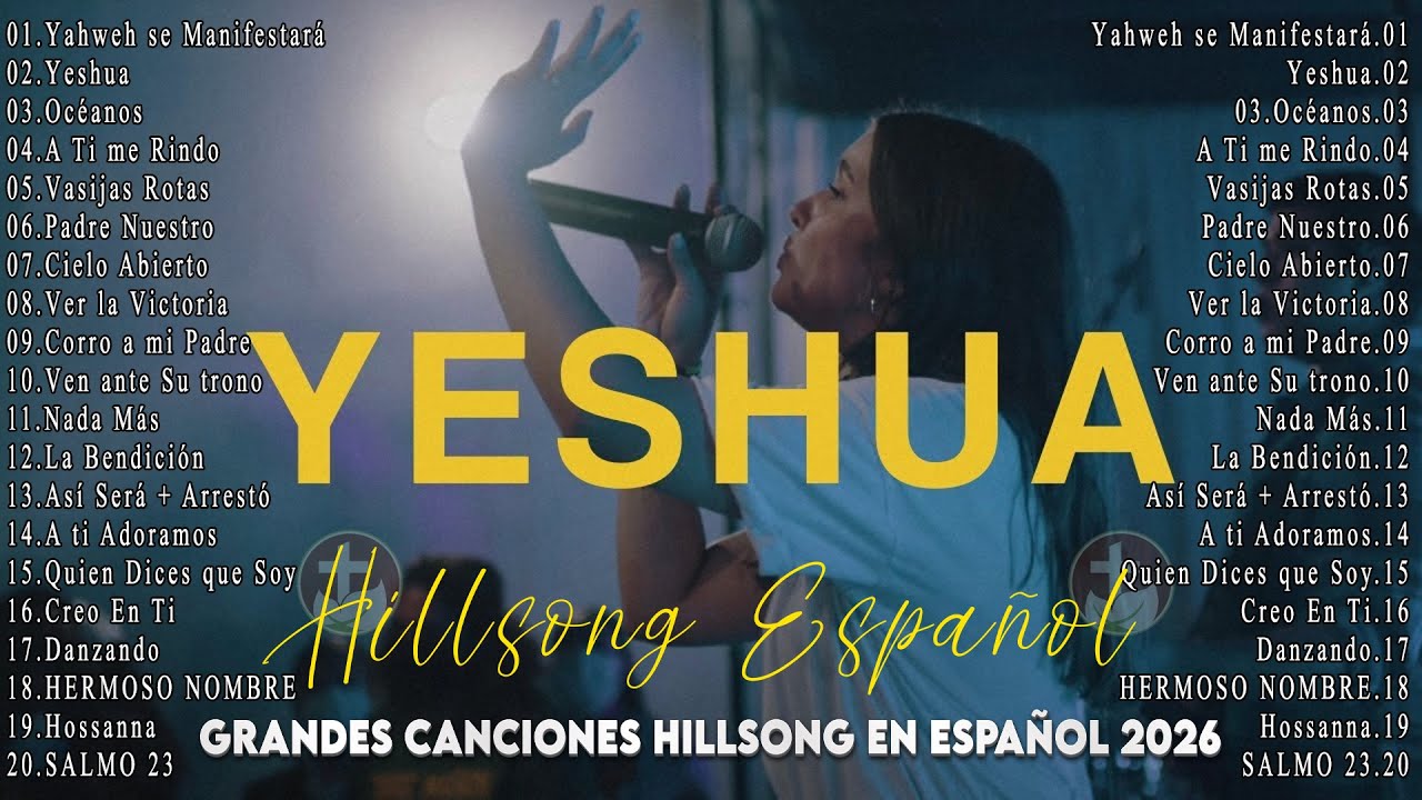 Hillsong Español Sus Mejores Canciones🙏Grandes canciones Hillsong en Español 2026 Grandes Éxitos 🙏