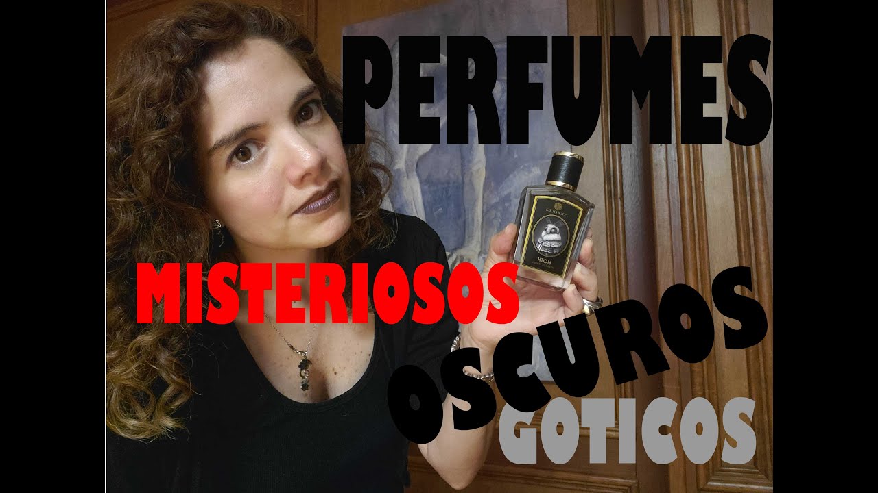 PERFUMES OSCUROS , MISTERIOSOS & GÓTICOS 🖤🖤🖤