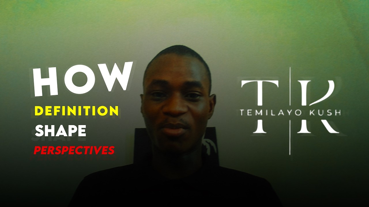 Definition: The Shaping of Perspectives