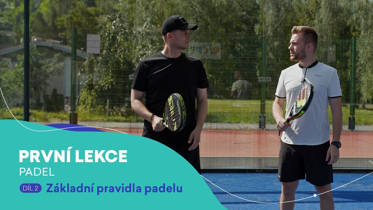 2. díl: Základní pravidla padelu v praxi