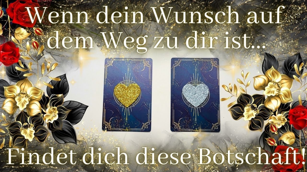✨Diese Botschaft findet dich, wenn dein Wunsch auf dem Weg zu dir ist!🌙LENORMAND & TAROT✨