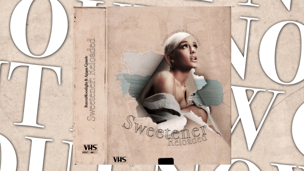 Sweetener: Reloaded | OUT NOW!