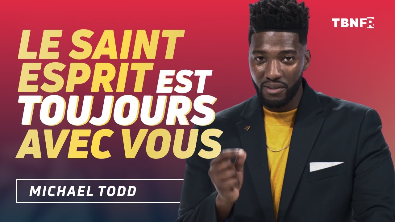 Michael Todd : La différence entre Dieu, Jésus et le Saint-Esprit | tbnfr
