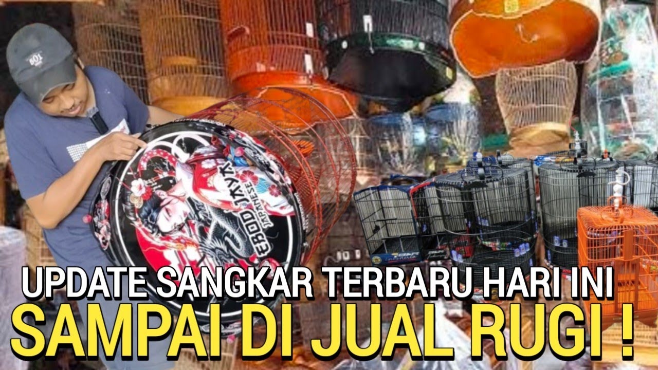 UPDATE SANGKAR ! NYERAH LAMA TAK LAKU SAMPAI DIJUAL RUGI SANGKAR BURUNG MURAI TERBARU