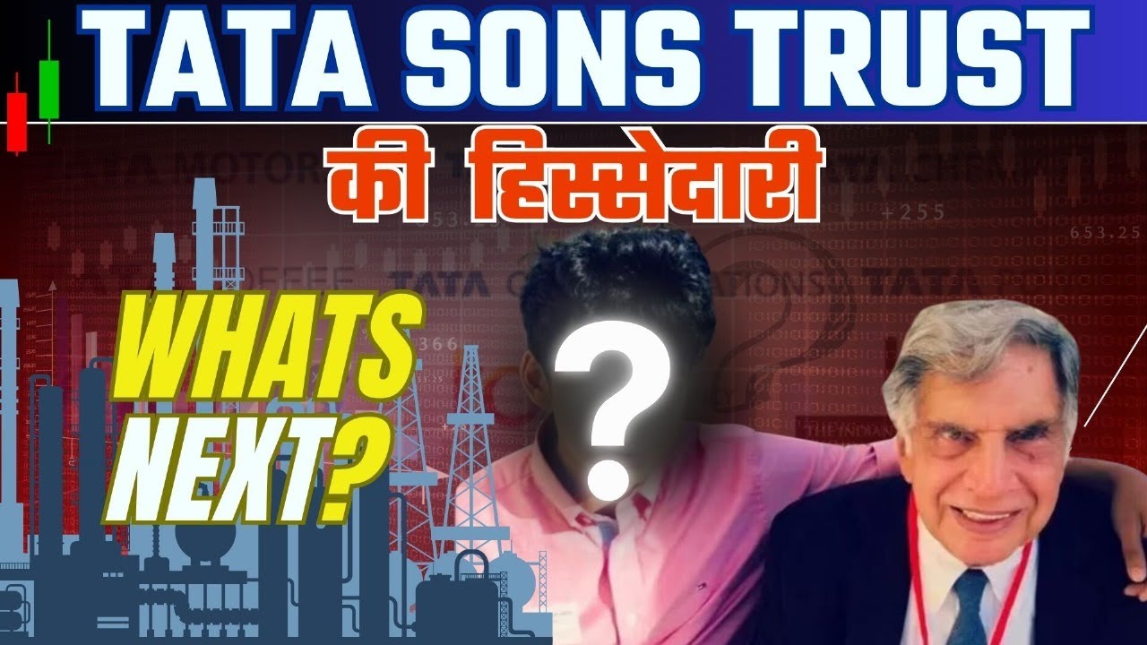 Tata Sons Trust: Who Will Succeed Ratan Tata's $165 Billion Tata Group?