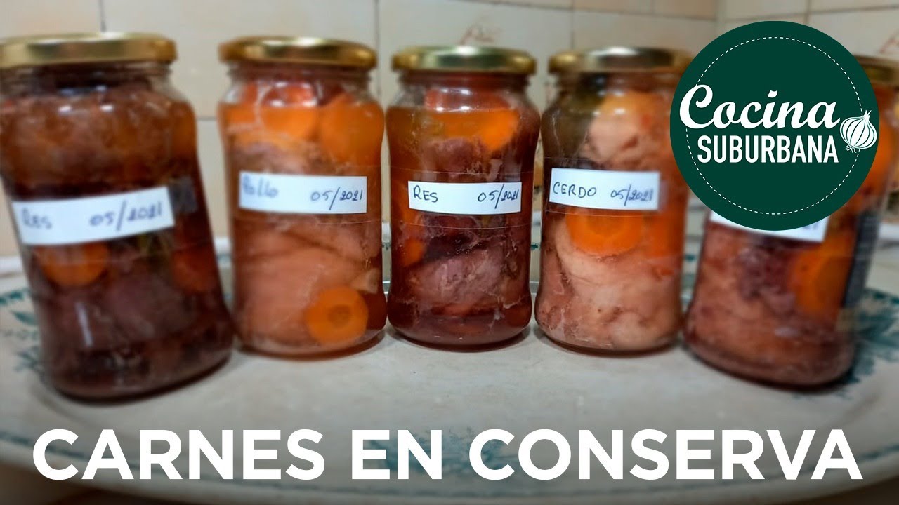 CARNE EN FRASCOS Cena Lista Como Conservar Todo Tipo De Carnes Cocidas y Sin Heladera # 042