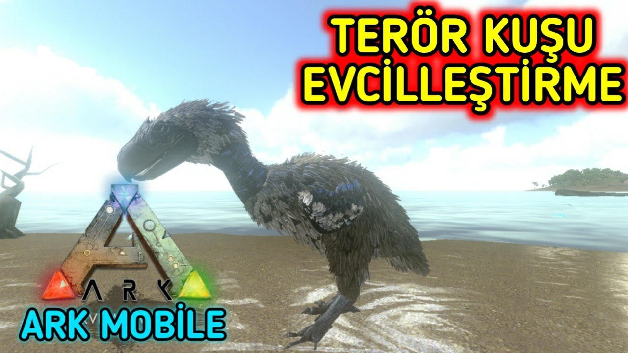 TERÖR KUŞU EVCİLLEŞTİRME - TERROR BİRD NASIL EVCİLLEŞTİRİLİR - (Ark Mobile Türkçe)