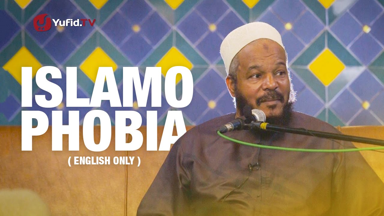 Islamophobia by Dr. Bilal Philips (English only version)