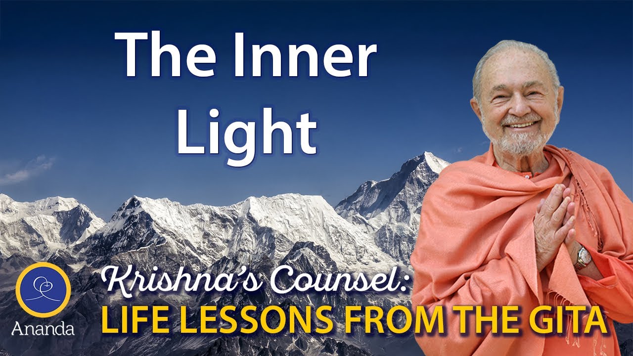 The Inner Light (The Essence of the Bhagavad Gita Explained by Paramhansa Yogananda)