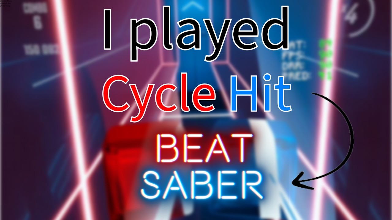Today I will be playing Cycle Hit on Beat Saber!
