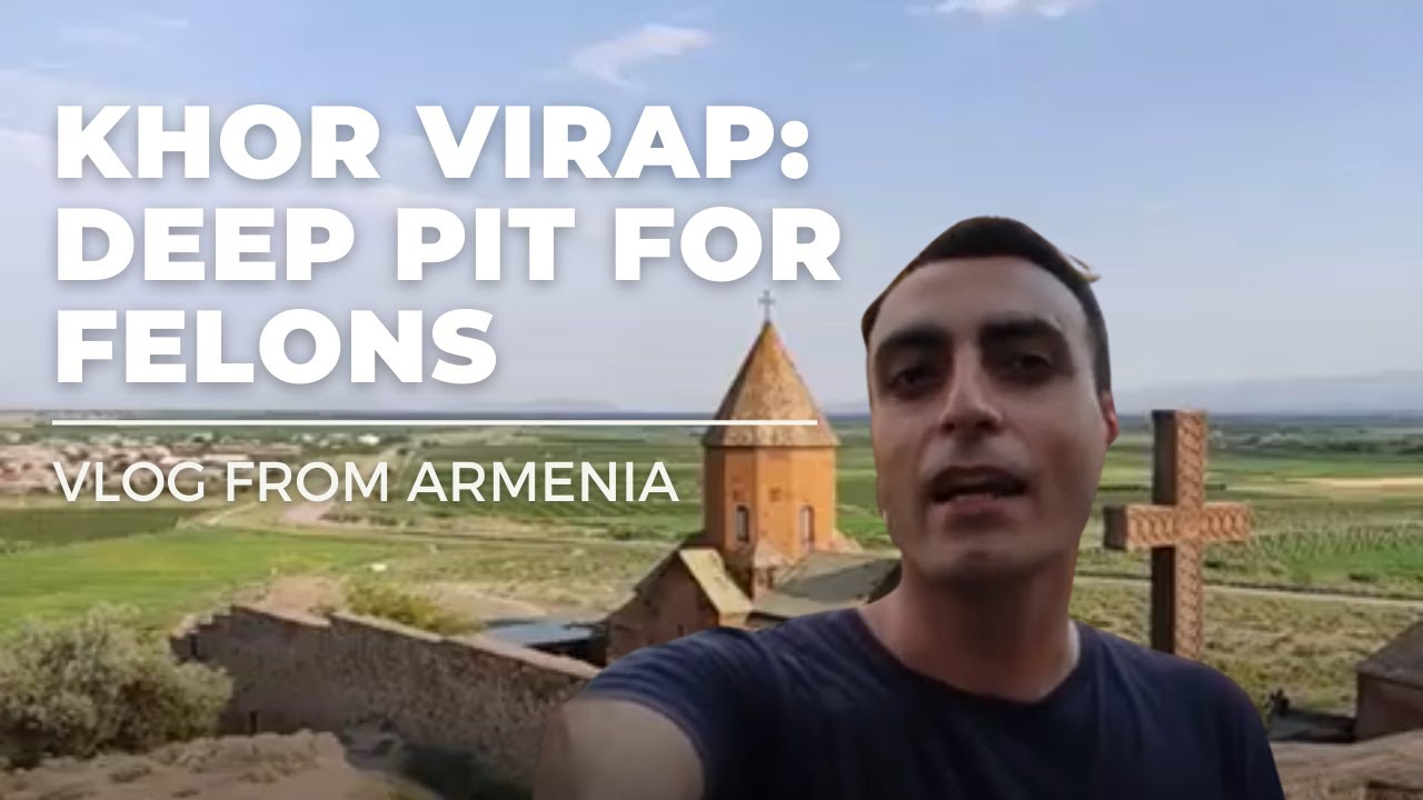 Khor Virap: a prison turned shrine. Vlog from Armenia. JAMnews English