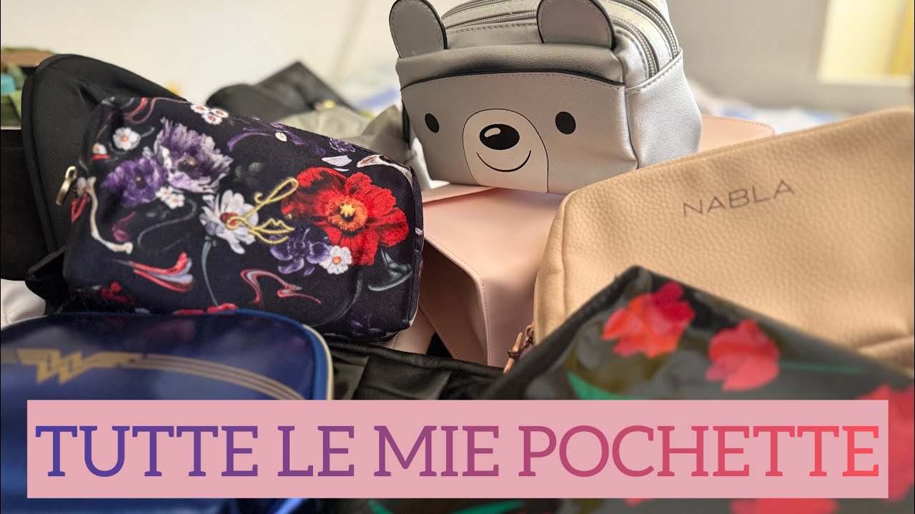 LA MIA “COLLEZIONE” DI POCHETTE 👝👛 #borse #beauty #pochette #makeup pouches