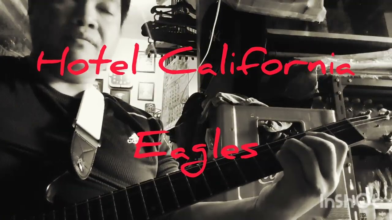 Hotel California #Eagles , Guitar Play Along Cover