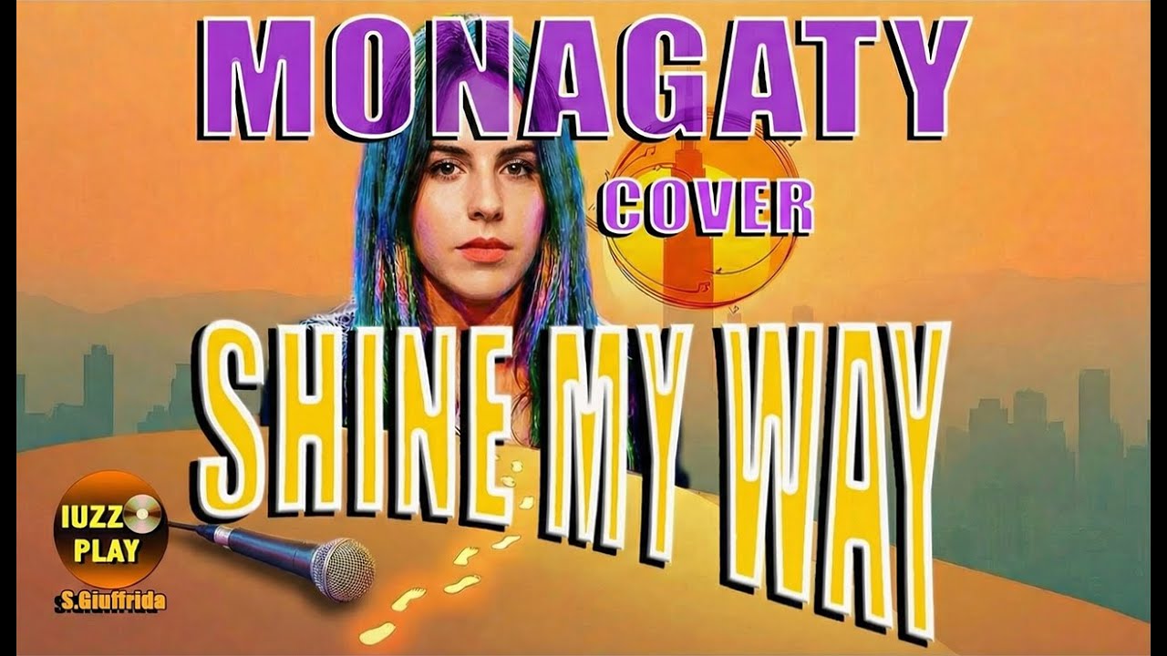 Shine My Way Video Official Cover