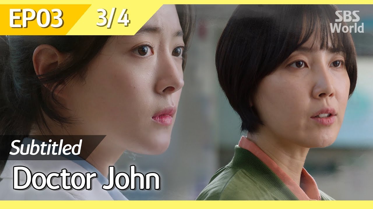 [CC/FULL] Doctor John EP03 (3/4) | 의사요한