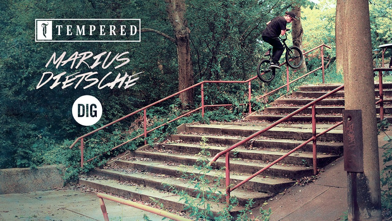 Marius Dietsche - Tempered X DIG BMX 2020