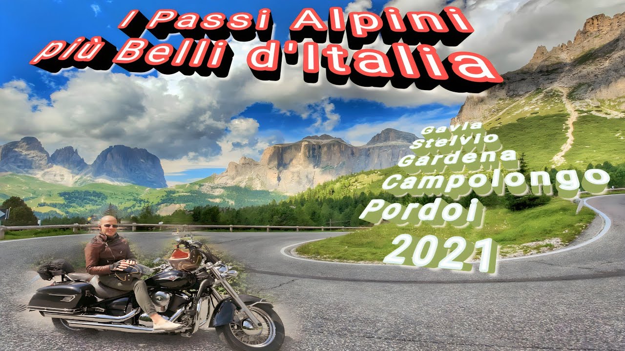 GAVIA - STELVIO - GARDENA - CAMPOLONGO - PORDOI