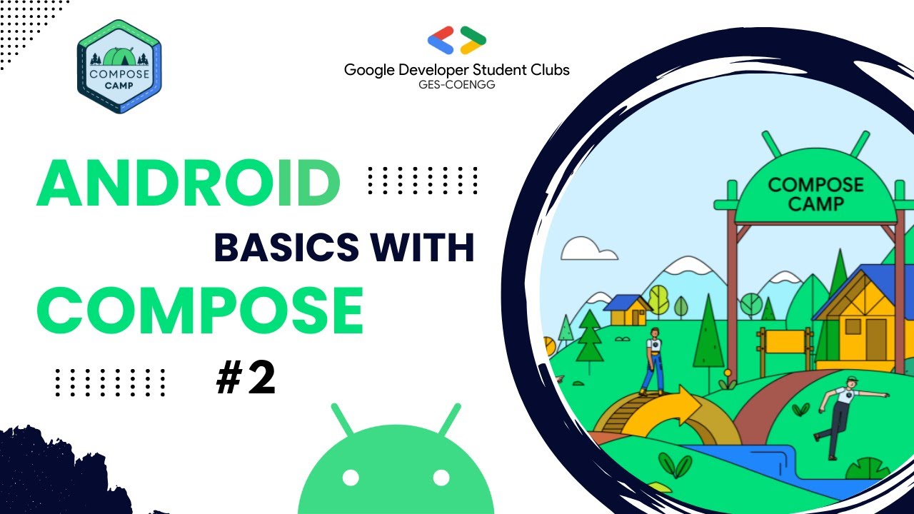 Android Basics With Jetpack Compose #2 📱✨| GDSC-GESCOEGG