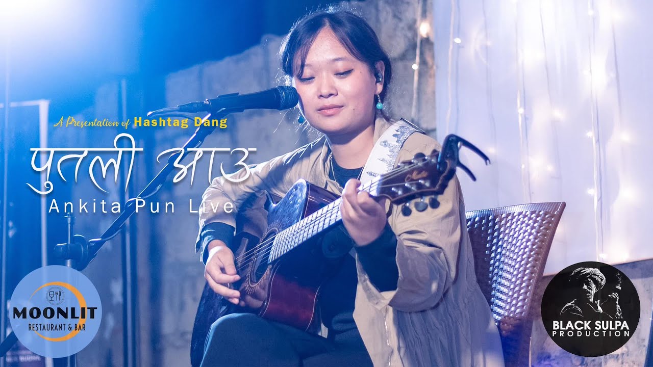 Ankita Pun - Putali Aau (पुतली आउ )🌙🦋 // Live at Moonlit Restaurant & Bar